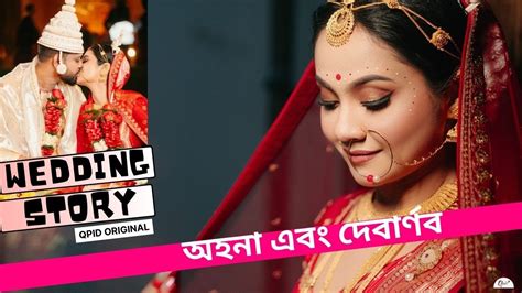 BEST BENGALI WEDDING VIDEO Ahana Debarnab CINEMATIC WEDDING