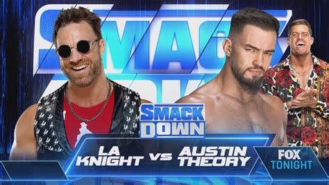 Wwe Smackdown La Knight Vs Austin Theory Full Match Youtube