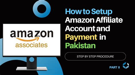 How To Setup Payment And Tax Amazon Affiliate Account Amazon