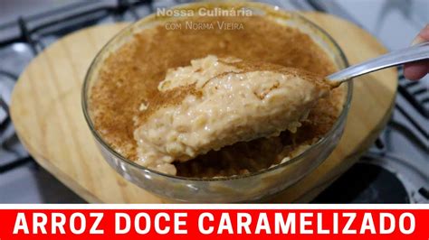 Arroz Doce Caramelizado YouTube