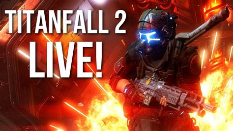 OMG TITANFALL 2 MEILLEUR FPS ENFIN RESSUSCITÉ 2 LIVE FR ENG