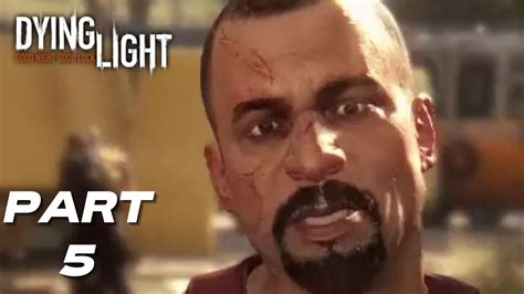 Dying Light Walkthrough Gameplay Part Pact With Rais Part Xbox