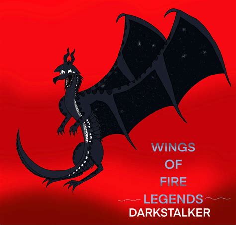 Wings Of Fire Legends Darkstalker By Godzillaqueen22 On Deviantart