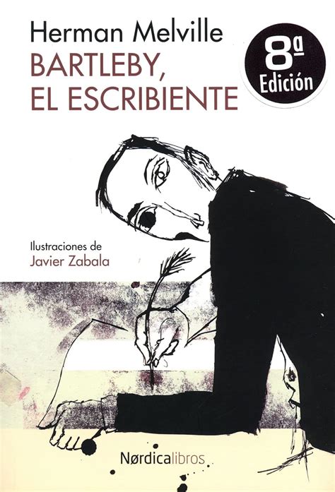 Bartleby El Escribiente 3ｦed Una historia de Wall Street MINI