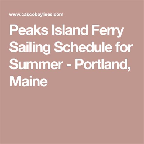 Peaks Island Ferry Sailing Schedule for Summer - Portland, Maine