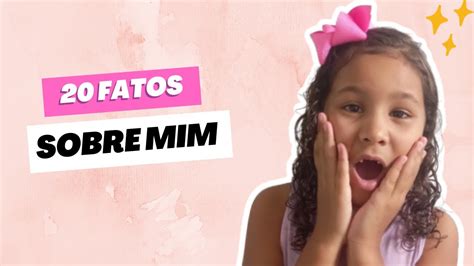 Fatos Sobre Mim Facts About Me P Rola Youtube