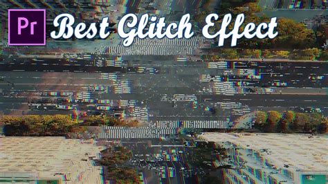 Premiere Pro Glitch Effect Tutorial Youtube