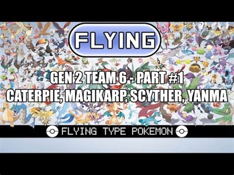 Pok Mon Gen Type Challenge Flying Team Part Caterpie