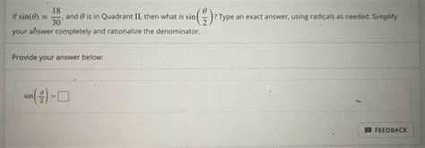 Solved If Sin E And Is In Quadrant Ii Then What Chegg