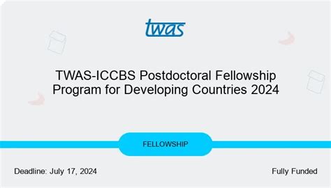 Twas Iccbs Postdoctoral Fellowship Program For Developing Countries