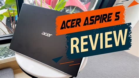 [Review] Acer Aspire 5 កុំព្យូទ័រដែលអាចឌីហ្សាញបានតម្លៃតែ 399$ - YouTube
