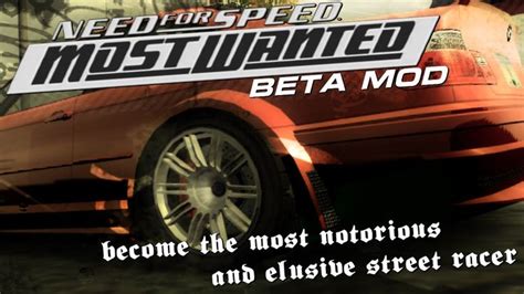 Need For Speed Most Wanted Beta Mod Announce Trailer Youtube