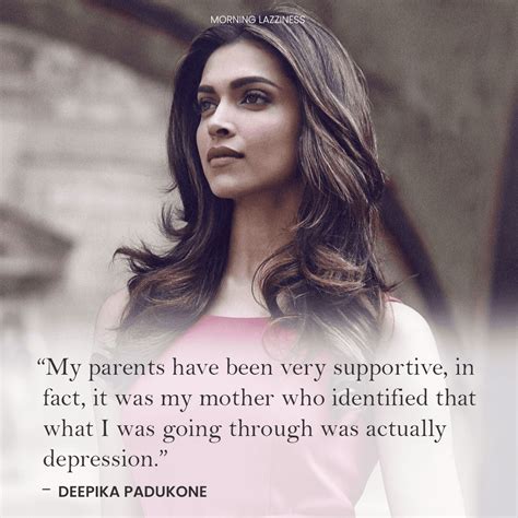 36 Inspirational Quotes By Deepika Padukone - Morning Lazziness