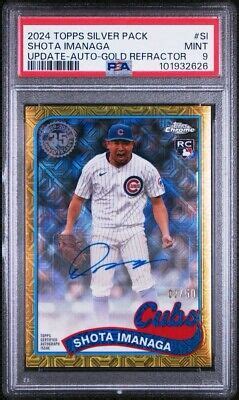 Topps Chrome Silver Pack Shota Imanaga Gold Rc Auto Cubs Psa