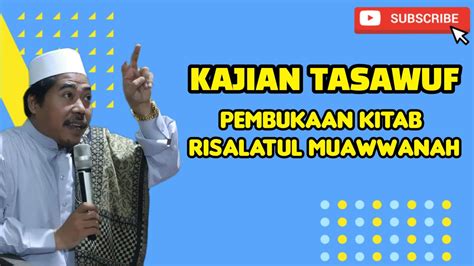 Kajian Tasawuf Kitab Risalatul Muawwanah Kh Fakhruddin Al Bantani