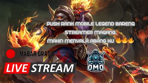 Push Rank Mobile Legend Bareng Streamer Magang MAKIN MENYALA ABANG