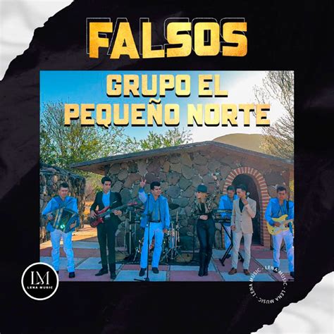 Falsos Single By Grupo El Peque O Norte On Apple Music