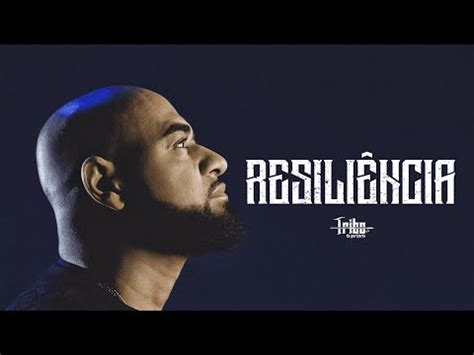 Letra De Tribo Da Periferia Resiliência
