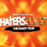 Haters Roast The Shady Tour 2024 - Ali Junina