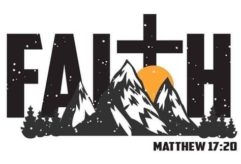 The Word Faith With Mountains And Trees In Front Of An Orange Sun On