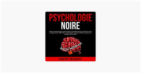 Psychologie Noire D Couvrez Comment Analyser Les Gens Et Ma Triser La