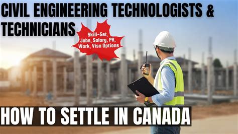 Civil Engineering Technologist And Technician Options For Canada