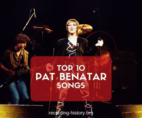 10+ Best Pat Benatar Songs & Lyrics - All Time Greatest Hits