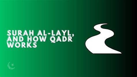 Surah Al Layl And How Qadr Works YouTube