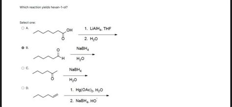 Solved Which Reaction Yields Hexan Ol Select One A Chegg