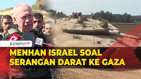 Menhan Israel Yoav Gallant Soal Rencana Serangan Darat Ke Jalur Gaza