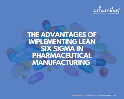 The Advantages Of Implementing Lean Six Sigma In Pharmaceutical