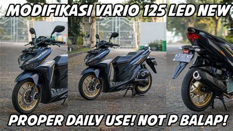 Review Modifikasi Vario Led New Dengan Konsep Proper Daily Use