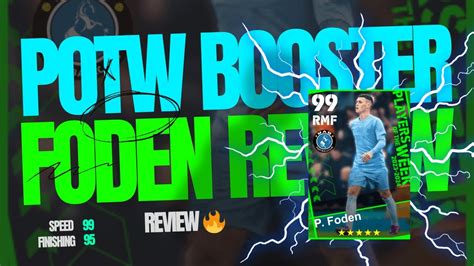 ഇവനള പലയ POTW Booster Foden Review efootball2024 YouTube