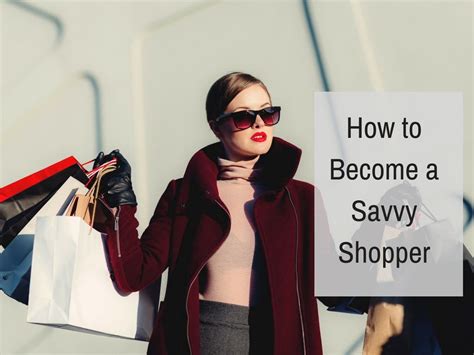 How To Become A Savvy Shopper Saving You Dinero