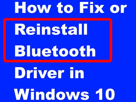 Bluetooth Driver Missing On Windows 10 - zaunmaler