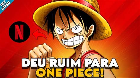 URGENTE A NETFLIX VAI PARAR DE LANÇAR NOVOS EPISÓDIOS DE ONE PIECE