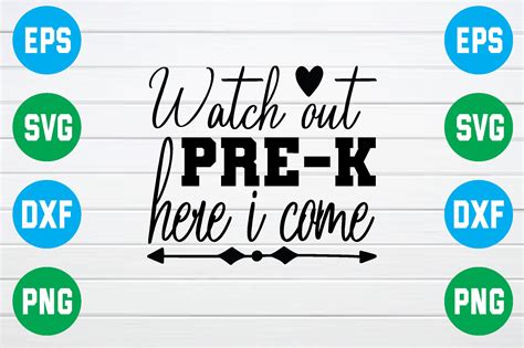 Watch Out Pre K Here I Come Svg Graphic By Smart Design · Creative Fabrica