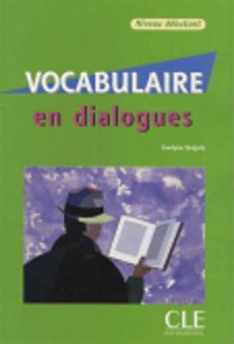 Vocabulaire En Dialogues Sirejols Boeken Bol