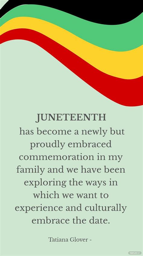Tatiana Glover Juneteenth Has Become A Newly But Proudly Embraced