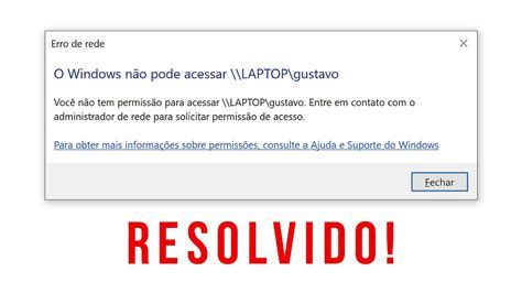 Como resolver erro de rede O Windows não pode acessar Você não
