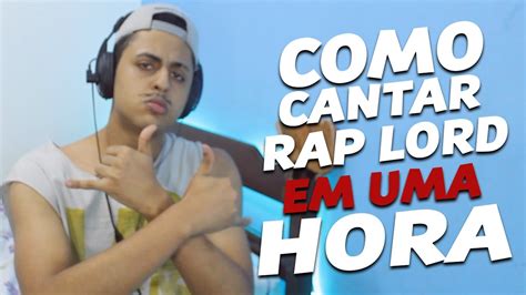 APRENDA A CANTAR HAIKAISS RAP LORD RAPIDO VALENDO R 1 000 00 REAIS