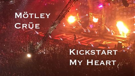 Motley Crue Kickstart My Heart EXPLOSIVE PERFORMANCE YouTube