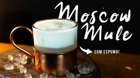 Moscow Mule Espuma F Cil Na Coqueteleira Sem Sif O Receita Part