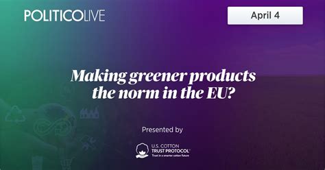 Making greener products the norm in the EU? – POLITICO