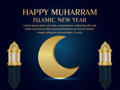 Happy Muharram Islamic New Year Celebration Greeting Card With Islamic Lantern 2519448 Vector