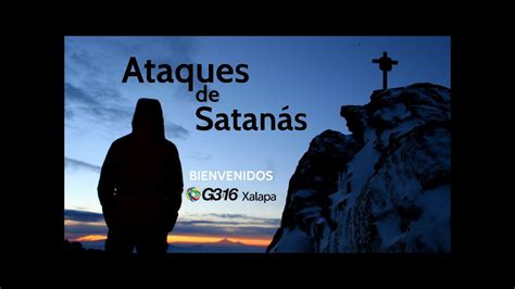 Ataques De Satanás Youtube