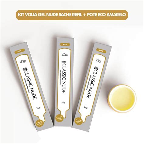 Kit Volia Gel Classic Nude Sache Refil Pote Eco Amarelo Lady