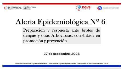 Se emite alerta epidemiológica para la preparación ante brotes de