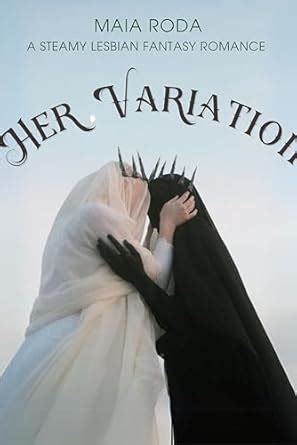 Her Variation A Steamy Lesbian Fantasy Romance Ebook Maia Roda Amazon Au Books