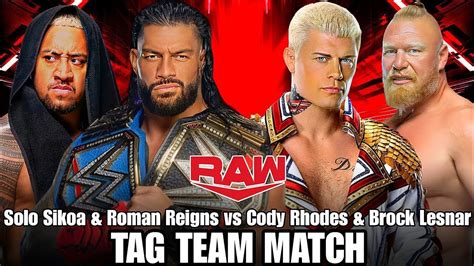 Roman Reigns And Solo Sikoa Vs Cody Rhodes And Brock Lesnar Wwe 2k23 Youtube